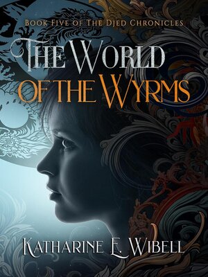 cover image of The World of the Wyrms
